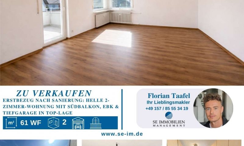 Erstbezug nach Sanierung: Helle 2-Zimmer-Wohnung mit Südbalkon, EBK & Tiefgarage in Top-Lage